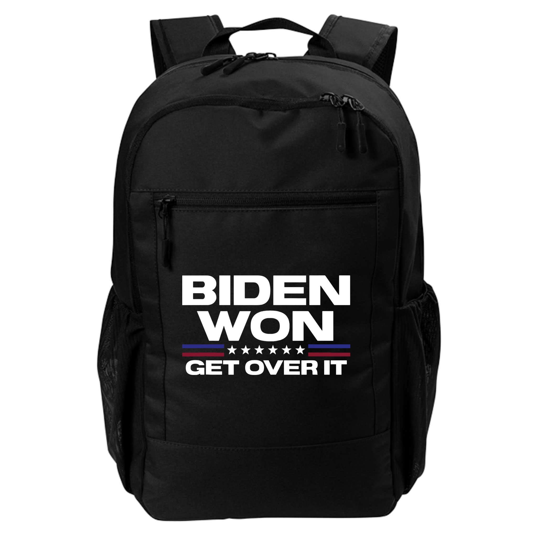 Biden Won Get Over It Patriotic Pro Joe Anti Trump Funny Backpack