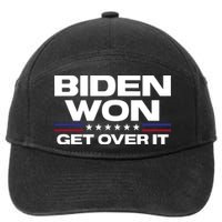 Biden Won Get Over It Patriotic Pro Joe Anti Trump Funny 7-Panel Snapback Hat