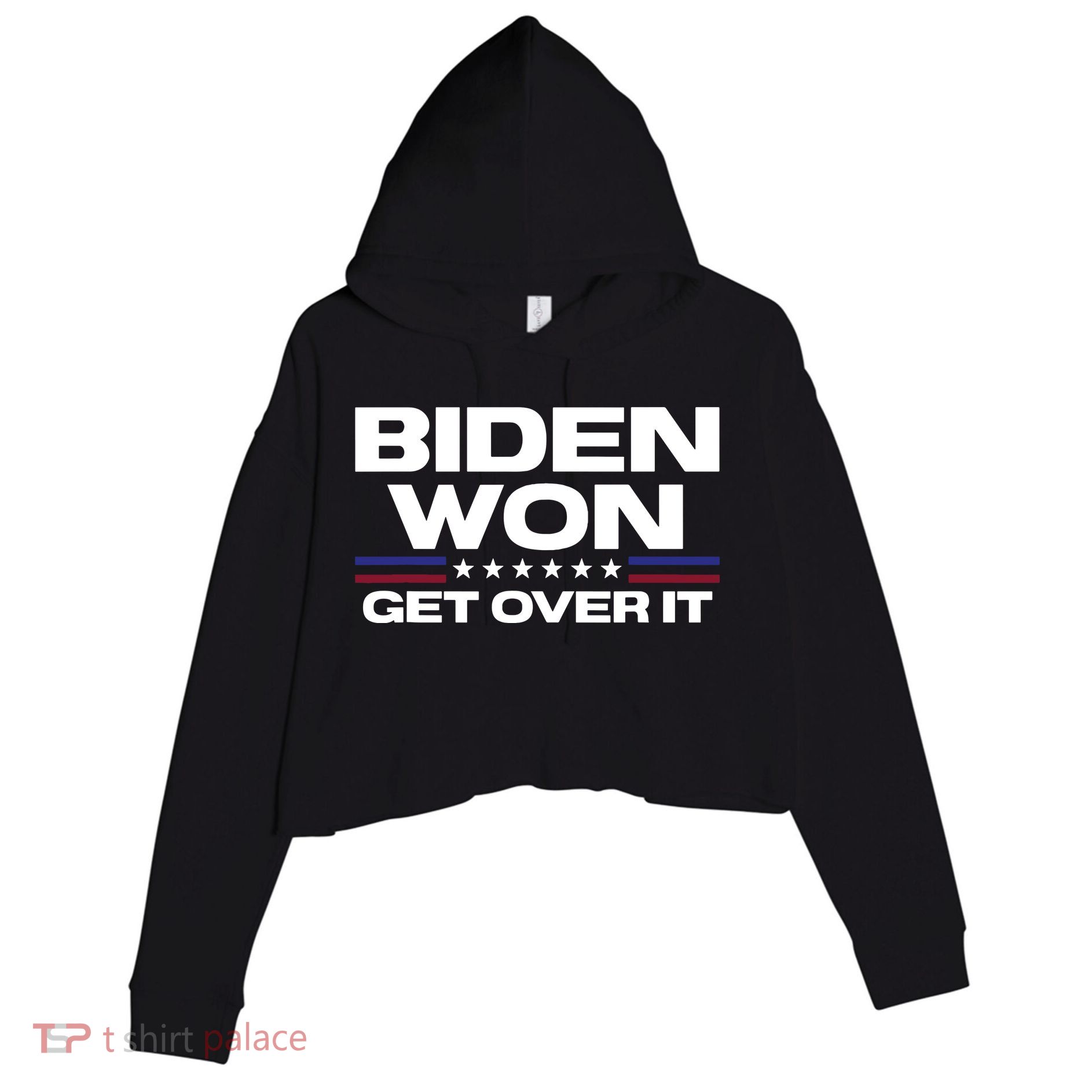 Biden Won Get Over It Patriotic Pro Joe Anti Trump Funny Crop Fleece Hoodie