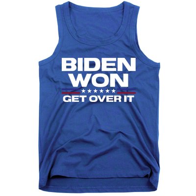 Biden Won Get Over It Patriotic Pro Joe Anti Trump Funny Tank Top