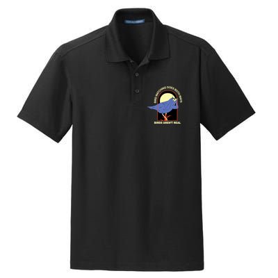 Bird Watching Goes Both Ways Bird Aren’T Real Dry Zone Grid Polo