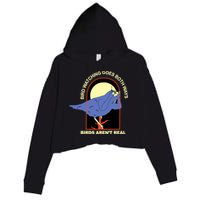 Bird Watching Goes Both Ways Bird Aren’T Real Crop Fleece Hoodie