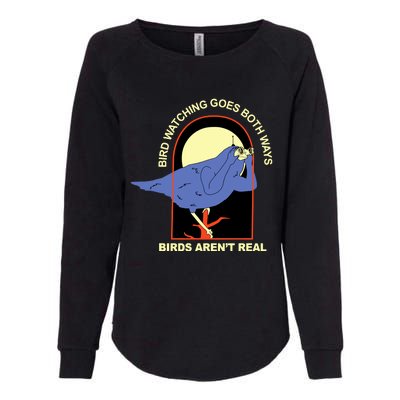 Bird Watching Goes Both Ways Bird Aren’T Real Womens California Wash Sweatshirt