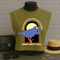 Bird Watching Goes Both Ways Bird Aren’T Real Garment-Dyed Women's Muscle Tee