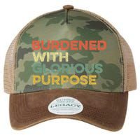 Burdened With Glorious Purpose Quote Meme Funny Saying Legacy Tie Dye Trucker Hat