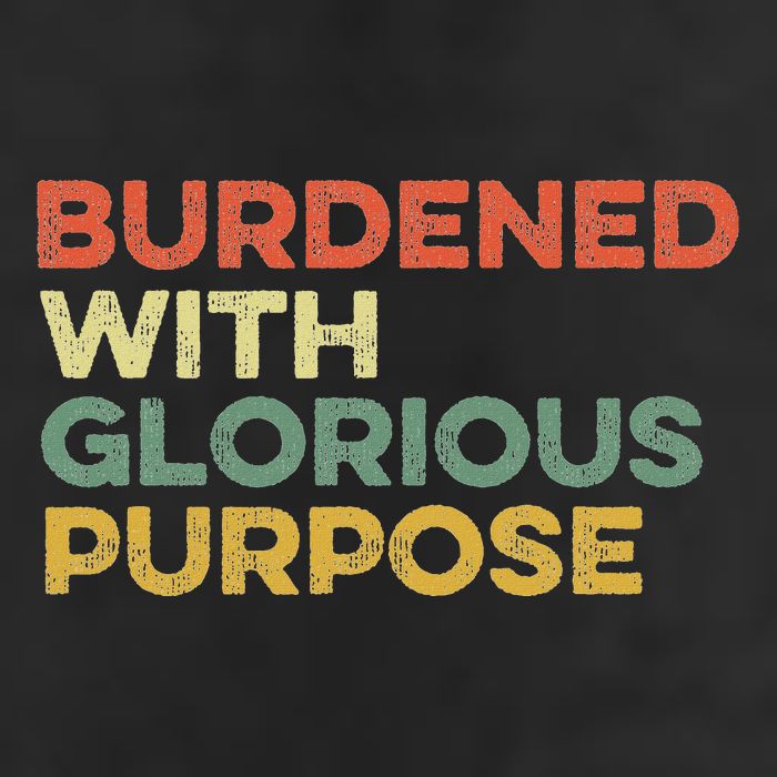 Burdened With Glorious Purpose Quote Meme Funny Saying Golf Towel