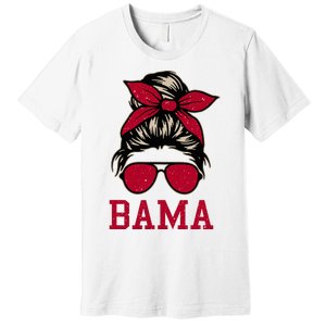 Bama Women Girl Mom Messy Bun Hair. Premium T-Shirt