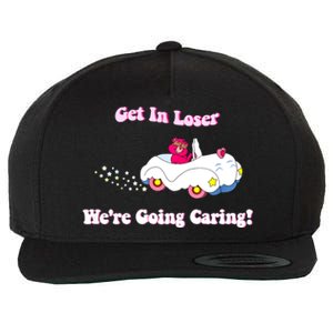 Bear WeRe Going Caring Get In Loser Funny Wool Snapback Cap