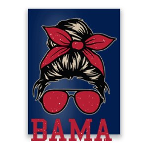 Bama Women Girl Mom Messy Bun Hair Poster