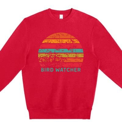 Bird Watcher Gift Birding Bird Watching Premium Crewneck Sweatshirt