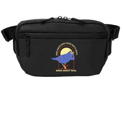 Bird Watching Goes Both Ways Birds Aren't Real Crossbody Pack