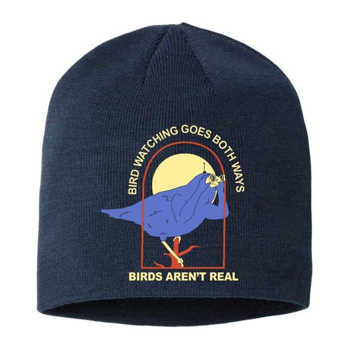 Bird Watching Goes Both Ways Birds Aren't Real Sustainable Beanie
