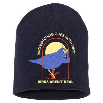 Bird Watching Goes Both Ways Birds Aren't Real Short Acrylic Beanie