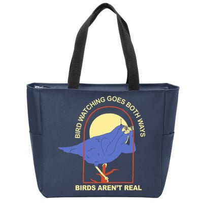 Bird Watching Goes Both Ways Birds Aren't Real Zip Tote Bag