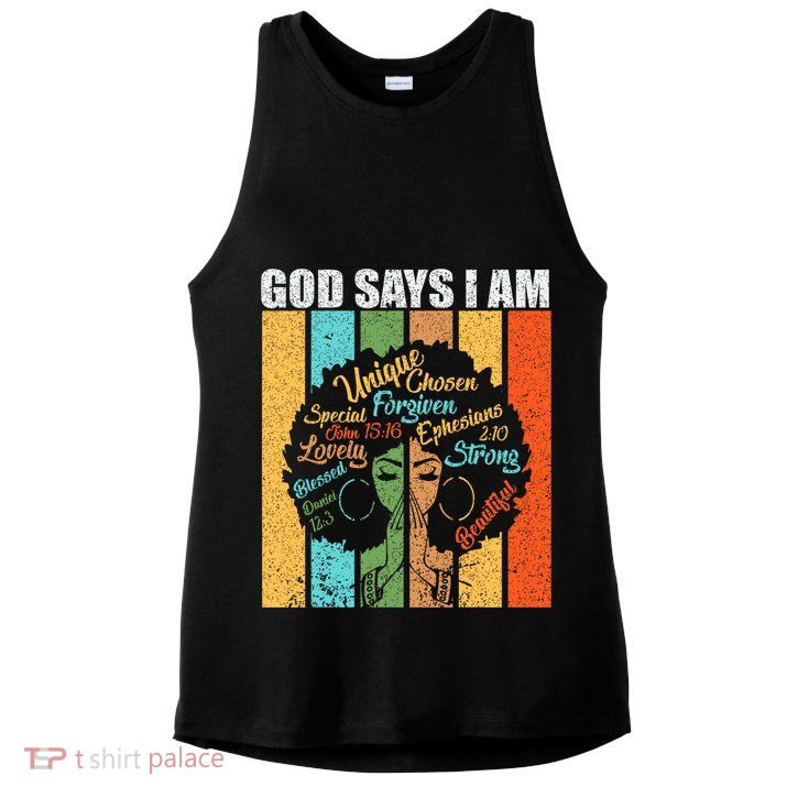 Black Women God Says I Am Black History Month Ladies PosiCharge Tri-Blend Wicking Tank