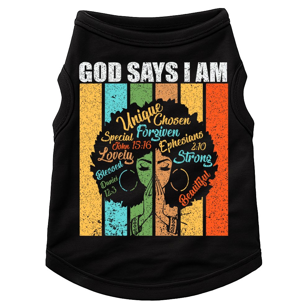 Black Women God Says I Am Black History Month Doggie Tank