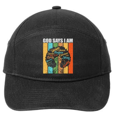 Black Women God Says I Am Black History Month 7-Panel Snapback Hat