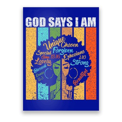 Black Women God Says I Am Black History Month Poster