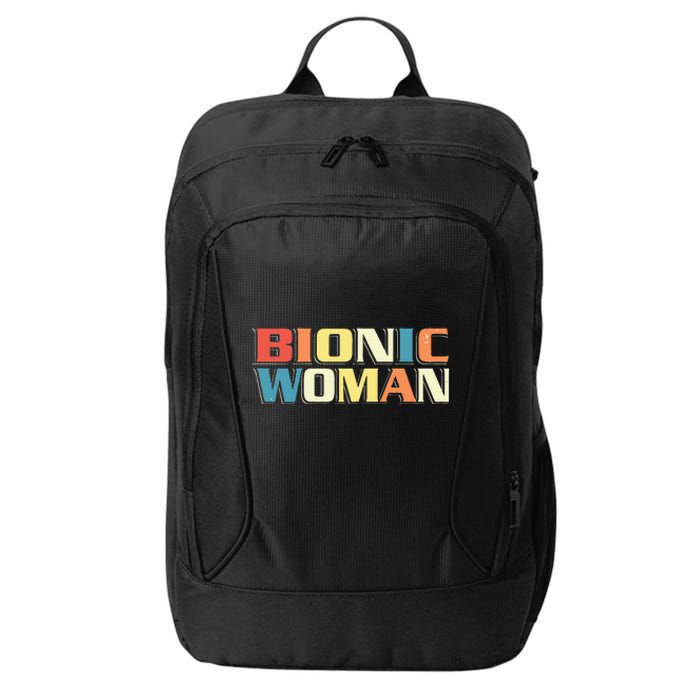 Bionic Woman Get Well Hip Replacement Surgery Recovery City Backpack