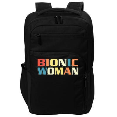 Bionic Woman Get Well Hip Replacement Surgery Recovery Impact Tech Backpack