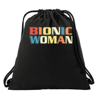 Bionic Woman Get Well Hip Replacement Surgery Recovery Drawstring Bag