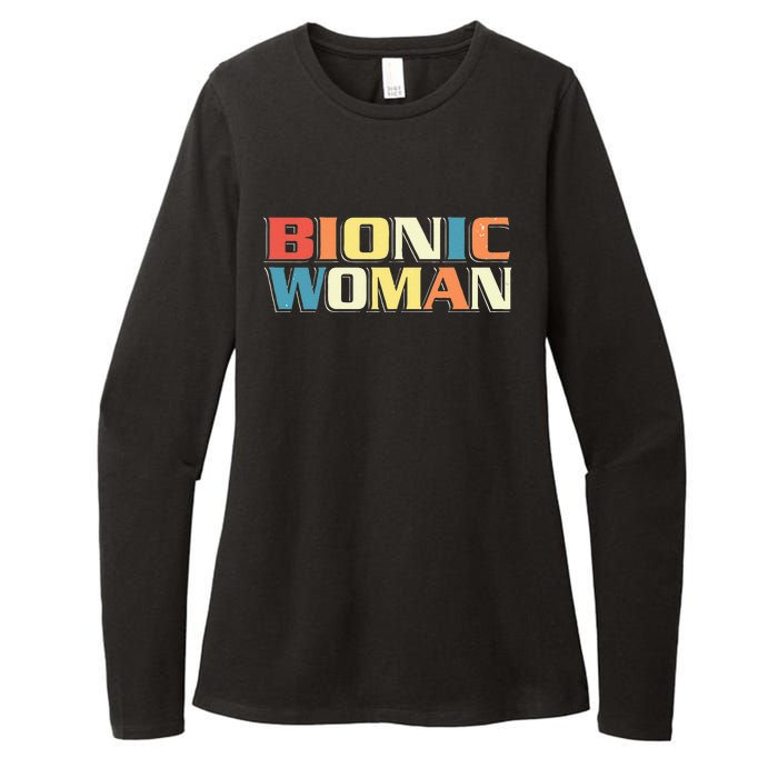 Bionic Woman Get Well Hip Replacement Surgery Recovery Womens CVC Long Sleeve Shirt