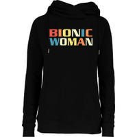 Bionic Woman Get Well Hip Replacement Surgery Recovery Womens Funnel Neck Pullover Hood