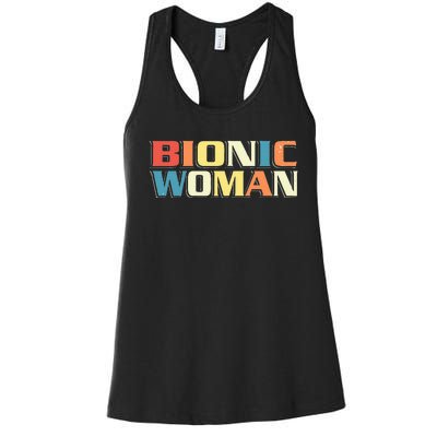 Bionic Woman Get Well Hip Replacement Surgery Recovery Women's Racerback Tank