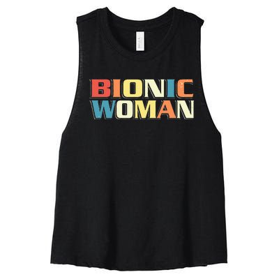 Bionic Woman Get Well Hip Replacement Surgery Recovery Women's Racerback Cropped Tank