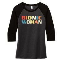 Bionic Woman Get Well Hip Replacement Surgery Recovery Women's Tri-Blend 3/4-Sleeve Raglan Shirt