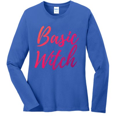 Basic Witch Gift Ladies Long Sleeve Shirt