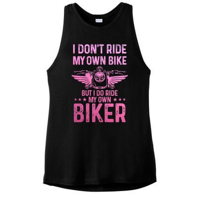 Biker Wife Girl I Ride My Own Biker Funny Motorcycle Ladies PosiCharge Tri-Blend Wicking Tank