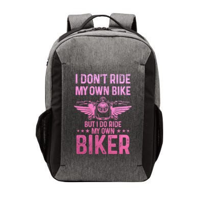 Biker Wife Girl I Ride My Own Biker Funny Motorcycle Vector Backpack