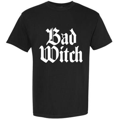 Bad Witch Good Witch Gothic Cool Gift Garment-Dyed Heavyweight T-Shirt