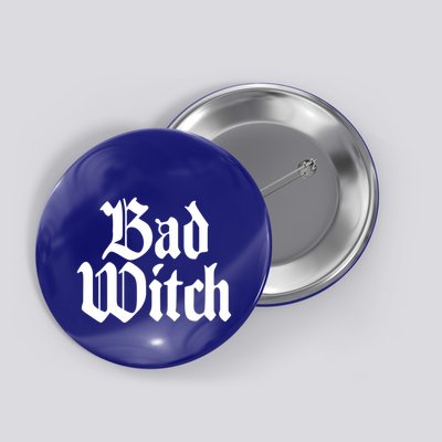 Bad Witch Good Witch Gothic Cool Gift Button
