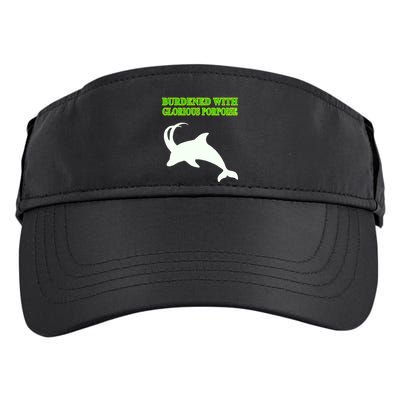 Burdened With Glorious Porpoise Adult Drive Performance Visor