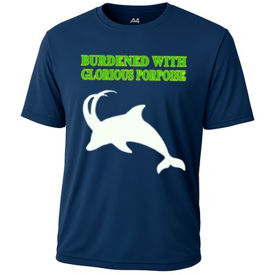 Burdened With Glorious Porpoise Performance Shirt