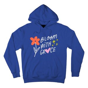 Bloom With Grace Summer Quote Hoodie