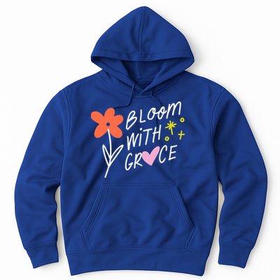 Bloom With Grace Summer Quote Hoodie