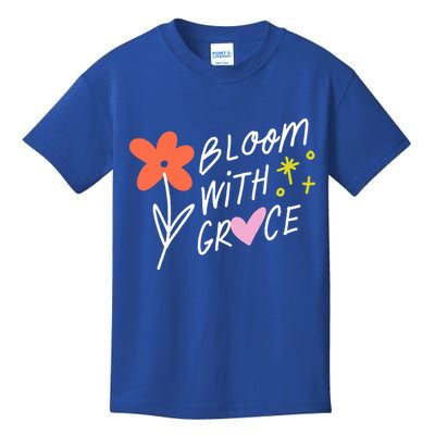 Bloom With Grace Summer Quote Kids T-Shirt