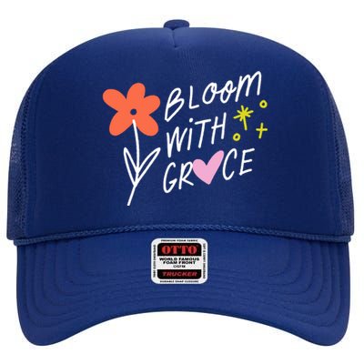 Bloom With Grace Summer Quote High Crown Mesh Back Trucker Hat