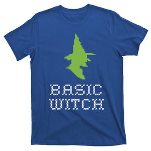 Basic Witch Halloween Original Funny Quote Saying Graphic Meaningful Gift T-Shirt