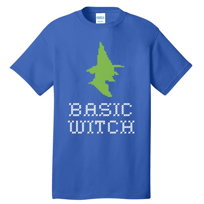 Basic Witch Halloween Original Funny Quote Saying Graphic Meaningful Gift Tall T-Shirt