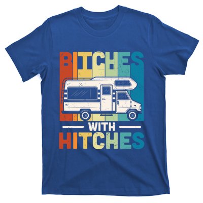 Bitches With Hitches Camping Hiking Outdoor Rv Camper Meaningful Gift T-Shirt