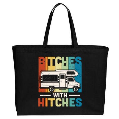 Bitches With Hitches Camping Hiking Outdoor Rv Camper Meaningful Gift Cotton Canvas Jumbo Tote