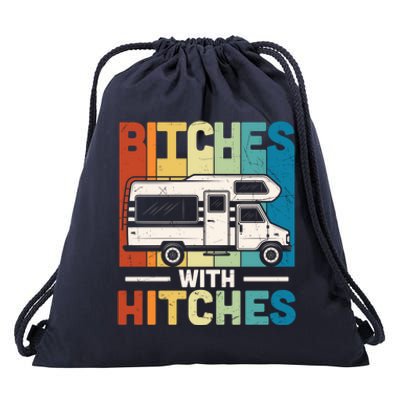 Bitches With Hitches Camping Hiking Outdoor Rv Camper Meaningful Gift Drawstring Bag