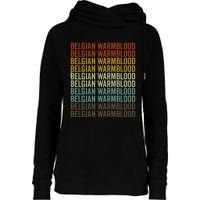 Belgian Warmblood Horse Retro Womens Funnel Neck Pullover Hood