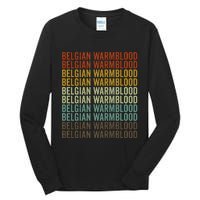 Belgian Warmblood Horse Retro Tall Long Sleeve T-Shirt