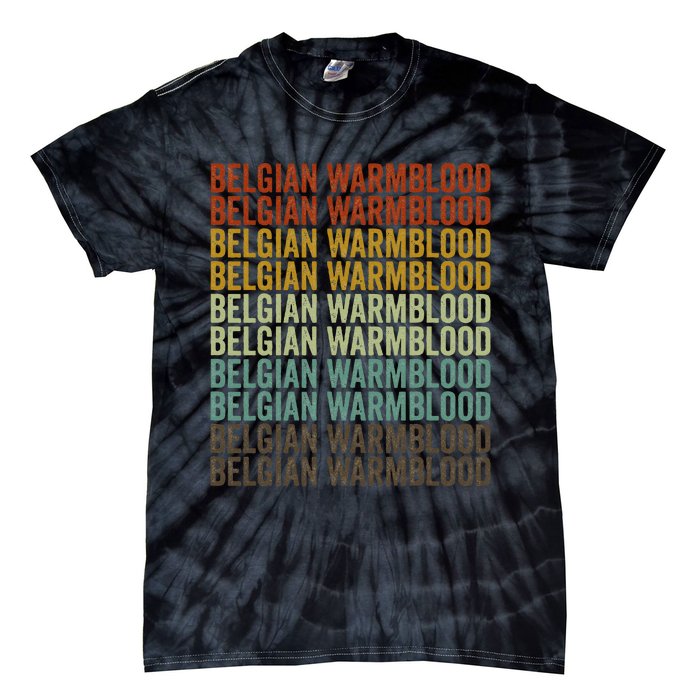 Belgian Warmblood Horse Retro Tie-Dye T-Shirt