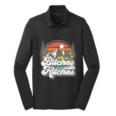 Bitches With Hitches Funny Camping Camper Rv Gift Silk Touch Performance Long Sleeve Polo